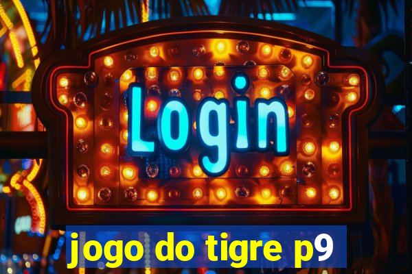 jogo do tigre p9