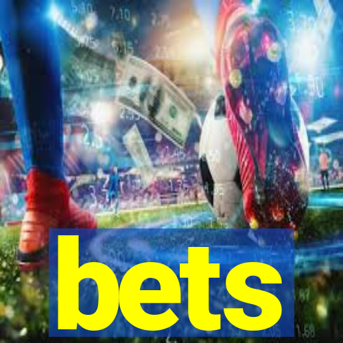 bets