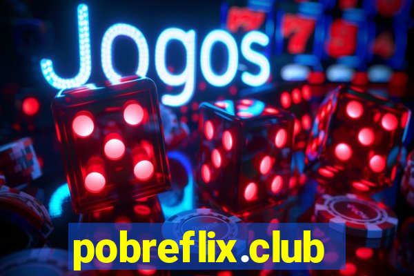 pobreflix.club