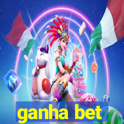 ganha bet