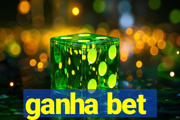 ganha bet