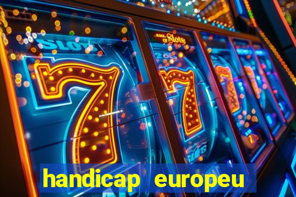 handicap europeu empate 1