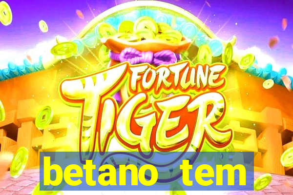 betano tem pagamento antecipado