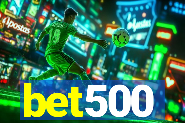 bet500