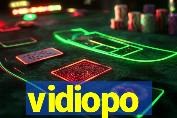 vidiopo