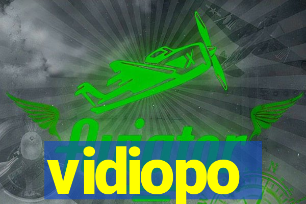 vidiopo