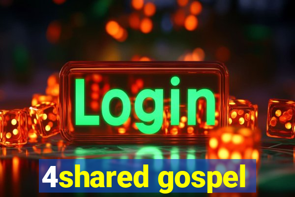 4shared gospel