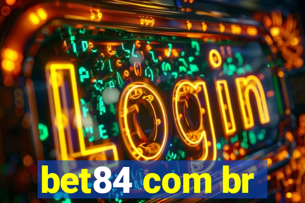 bet84 com br