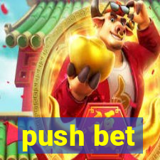 push bet