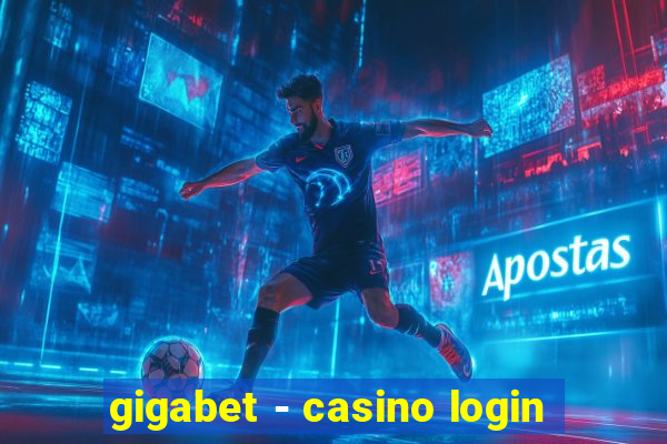 gigabet - casino login