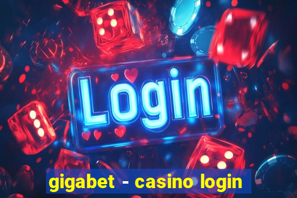 gigabet - casino login