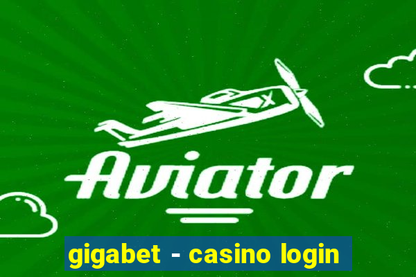 gigabet - casino login