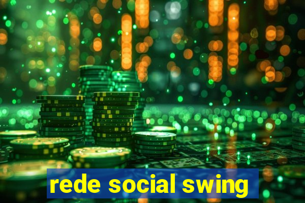 rede social swing