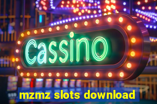 mzmz slots download