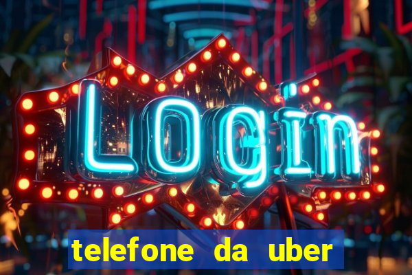 telefone da uber porto alegre