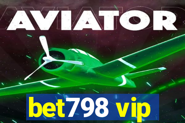 bet798 vip