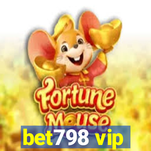 bet798 vip