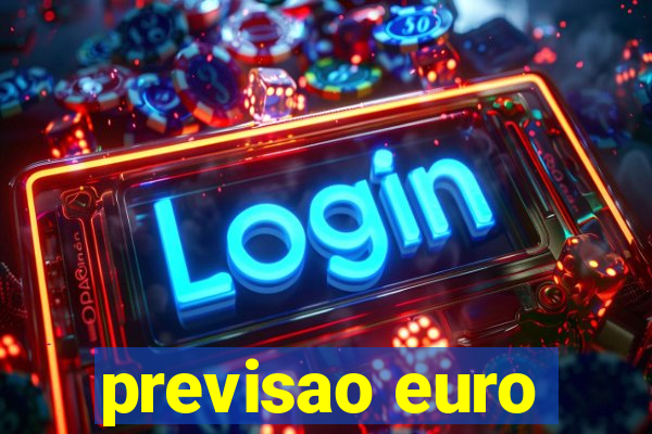 previsao euro