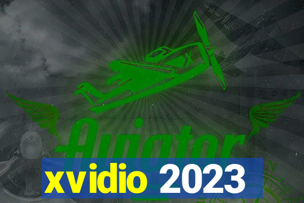 xvidio 2023