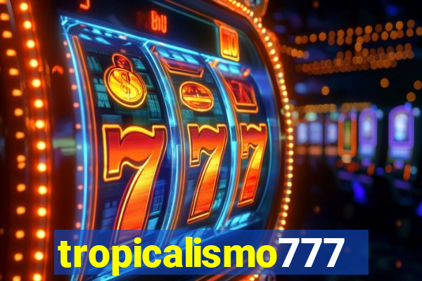 tropicalismo777lg.com