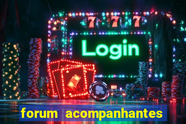 forum acompanhantes porto alegre