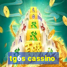 tg6s cassino