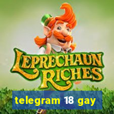 telegram 18 gay