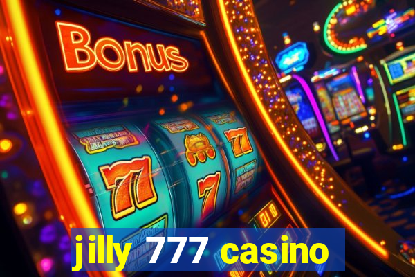 jilly 777 casino