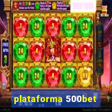 plataforma 500bet