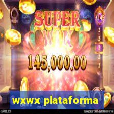 wxwx plataforma