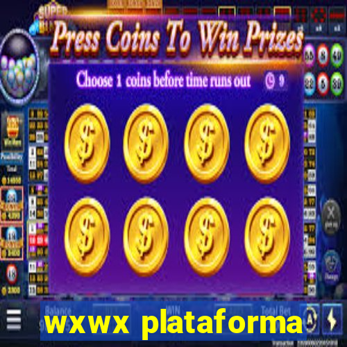 wxwx plataforma