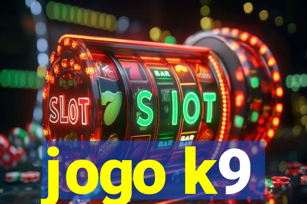 jogo k9