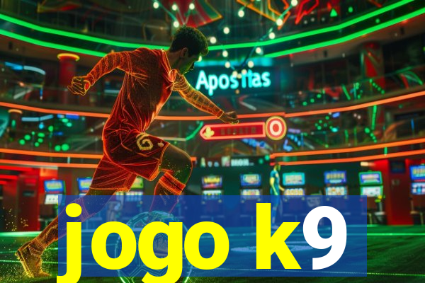 jogo k9