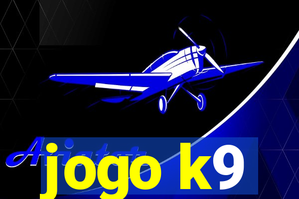 jogo k9