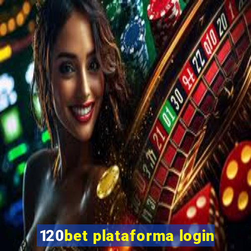 120bet plataforma login