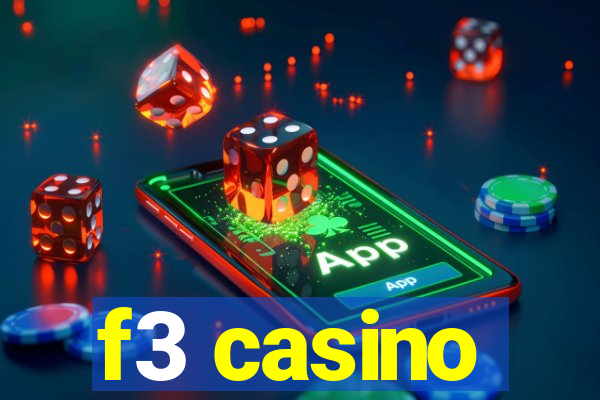 f3 casino