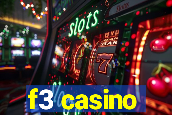 f3 casino