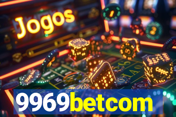 9969betcom