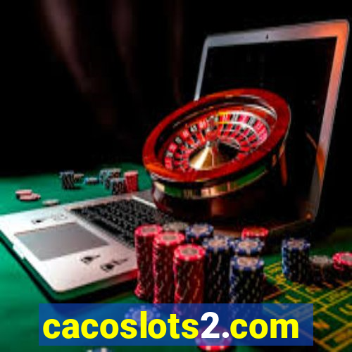 cacoslots2.com