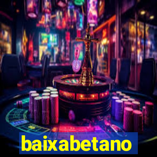 baixabetano