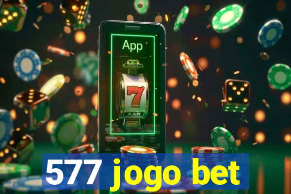 577 jogo bet