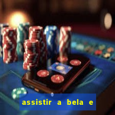 assistir a bela e a fera (1991 online dublado)