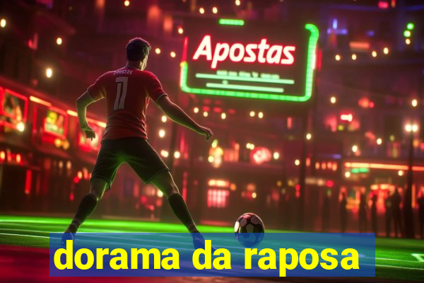 dorama da raposa