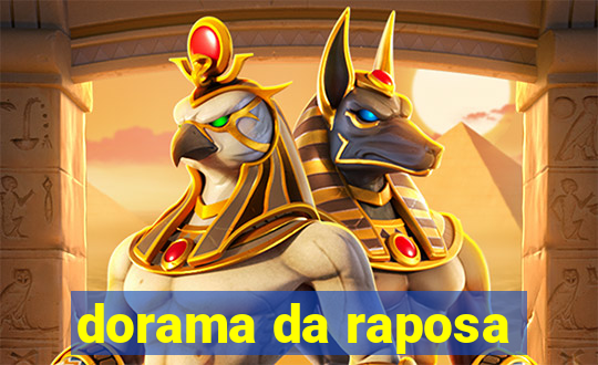 dorama da raposa