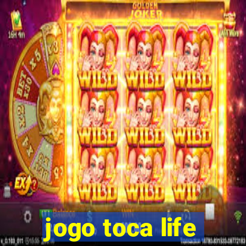 jogo toca life