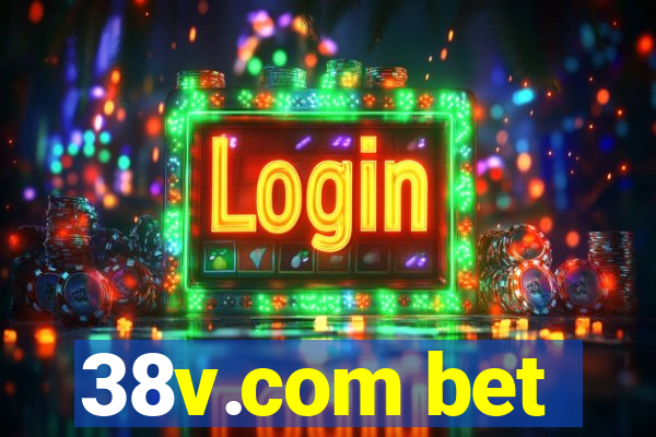 38v.com bet