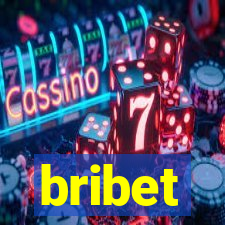 bribet