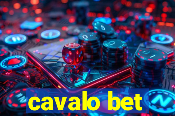 cavalo bet