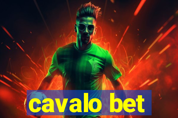 cavalo bet