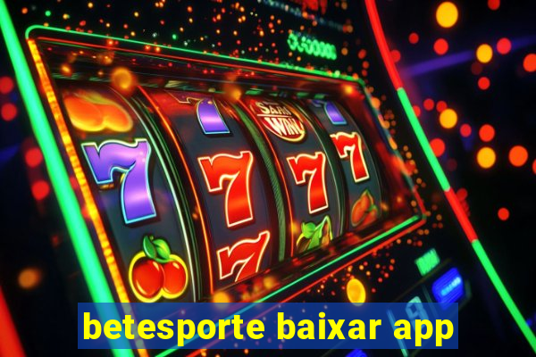 betesporte baixar app